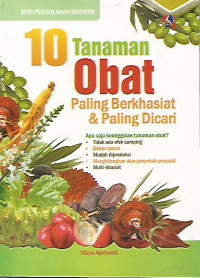 10 Tanaman Obat Paling Berkhasiat & Paling Dicari