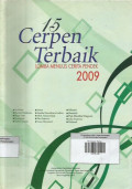 15 Cerpen Terbaik Lomba Menulis Cerita Pendek (LMCP) 2009