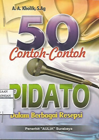 50 Contoh-contoh Pidato Dalam Berbagai Resepsi