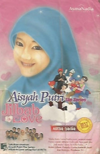 Aisyah Putri The Series : Jilbab in  Love