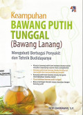 Keampuhan Bawang Putih Tunggal (Bawang Lanang)