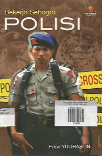 Bekerja Sebagai Polisi