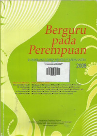 Berguru pada Perempuan ; 25 Pemenang Lomba Mengulas Sastra 2008