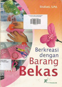 Berkreasi Dengan Barang Bekas