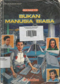 Bukan Manusia Biasa