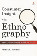 Consumer Insight Via Ethnography