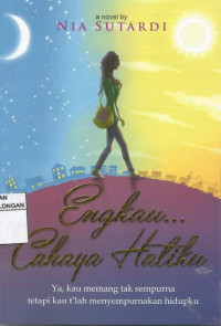 Engkau Cahaya Hatiku