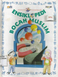 Ensiklopedi Bocah Muslim ; Sains