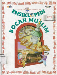 Ensiklopedi Bocah Muslim ; Sejarah