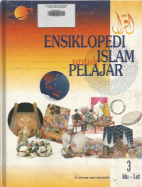 Ensiklopedi Islam untuk Pelajar ; Jilid 3 Entri Idul Adha - Luth As, Nabi