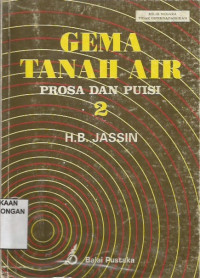 Gema Tanah Air ; Prosa dan Puisi 2