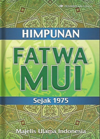 Himpunan Fatwa MUI Sejak 1975