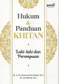 Hukum & Panduan Khitan ; Laki - laki dan Perempuan