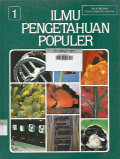 Ilmu Pengetahuan Populer Jilid 1 ; Astronomi dan Ruang Angkasa