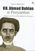 KH. Ahmad Dahlan si Penyantun