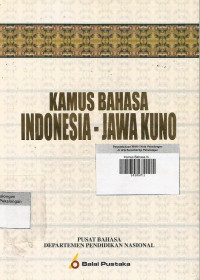 Kamus Bahasa Indonesia - Jawa Kuno