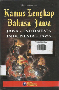 Kamus Lengkap Bahasa Jawa : Jawa-Indonesia = Indonesia-Jawa