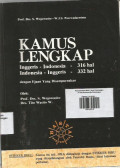 Kamus  Lengkap : Inggeris - Indonesia = Indonesia - Inggeris dengan Ejaan Yang Disempurnakan