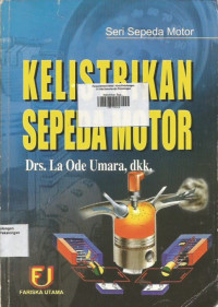 Kelistrikan Sepeda Motor ; Seri Sepeda Motor