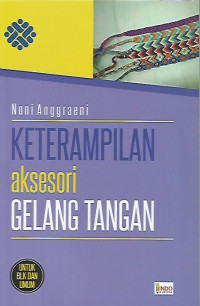 Keterampilan Aksesori Gelang Tangan