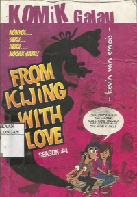 Komik Galau ; From Kijing With Love