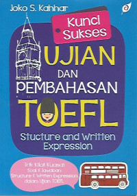 Kunci Sukses Ujian dan Pembahasan TOEFL