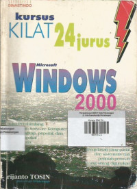 Kursus Kilat 24 Jurus Windows 2000 Profesional