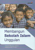 Membangun Sekolah Islam Unggulan