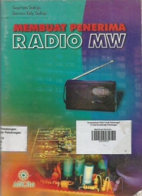 Membuat Penerima Radio Mw