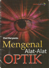 Mengenal Alat- Alat Optik