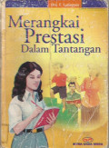 Merangkai Prestasi Dalam Tantangan