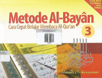 Metode Al Bayan Cara Cepat Belajar Membaca Al-Qur'an Jilid 3
