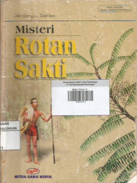 Misteri Rotan Sakti