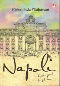 Napoli ; ketika jatuh di pelukanmu