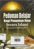 Pedoman Belajar Bagi Penuntun Ilmu Secara Islami ( Terjemah Ta'lim Muta'allim)