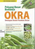 Peluang Besar Budidaya Okra