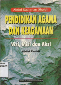 Pendidikan Agama dan Keagamaan ; Visi, Misi dan Aksi