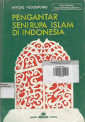 Pengantar Seni Rupa Islam Di Indonesia