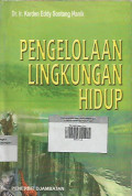 Pengelolaan Lingkungan Hidup