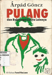 Pulang dan Beberapa Cerita Lainnya