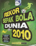 Rekor Sepak Bola Dunia 2010