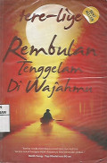 Rembulan Tenggelam Di Wajahmu