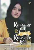 Remember Me & I Will Remember You