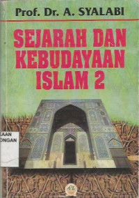 Sejarah Dan Kebudayaan Islam 2