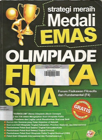 Strategi Meraih Medali Emas Olimpiade Fisika SMA