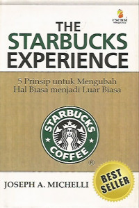 The Starbucks Experience