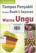 Tumpas Penyakit dengan Buah & Sayuran Warna Ungu