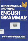 Understanding And Using English Grammar ; Second Edition