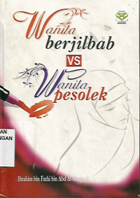 Wanita Berhijab VS Wanita Pesolek