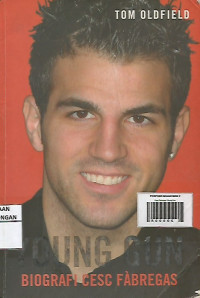 Cesc Fabregas :Young Gun